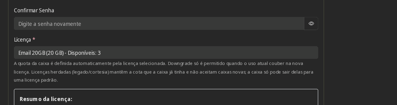 Campo Licença com as opções Email 10GB e Email 20GB e as vagas disponíveis