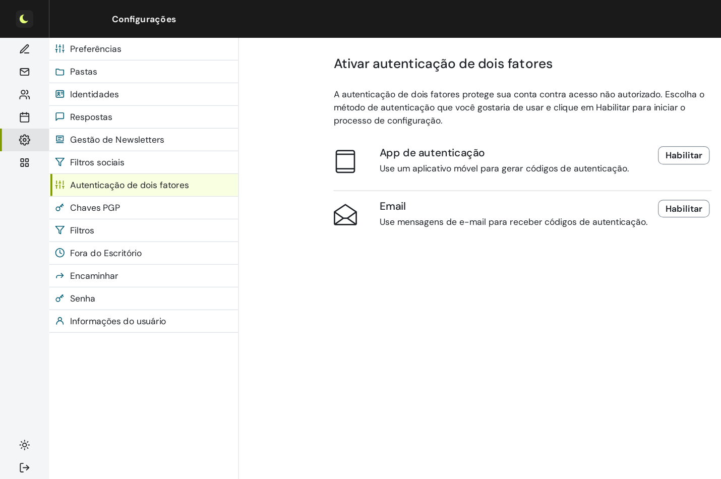 Tela Ativar autenticação de dois fatores com as opções App de autenticação e Email